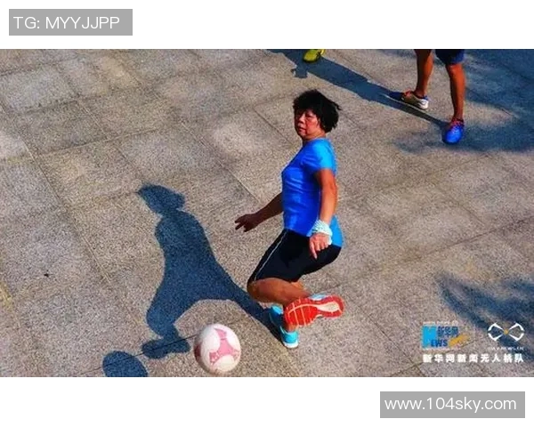 踢毽子与足球明星的完美结合展现运动魅力与文化传承